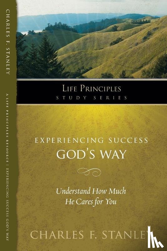 Stanley, Charles F. - Experiencing Success God's Way