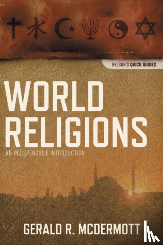 McDermott, Gerald R - World Religions