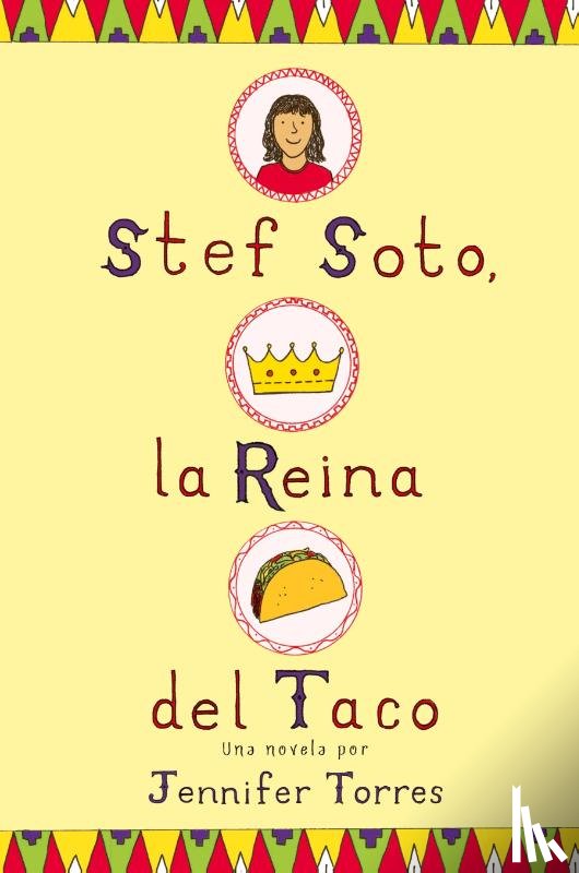 Torres, Jennifer - Stef Soto, La Reina del Taco