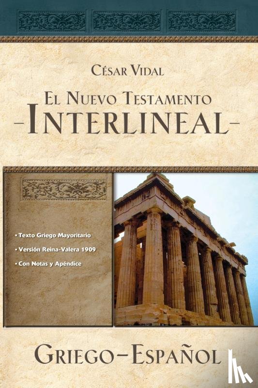Vidal, César - Majority Text Greek-Spanish Interlinear New Testament