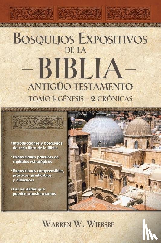 Nelson, Thomas - Bosquejos expositivos de la Biblia, Tomo I