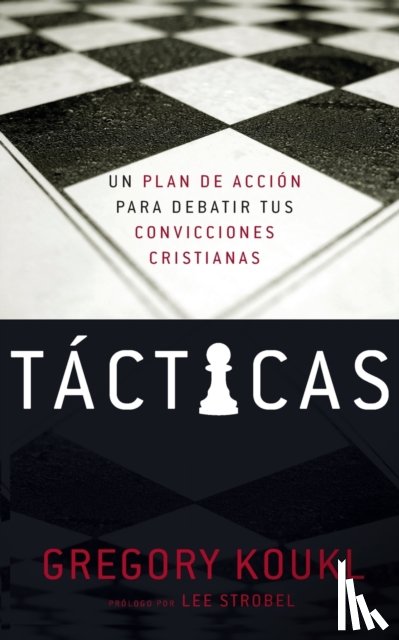 Gregory Koukl, Koukl - Tacticas