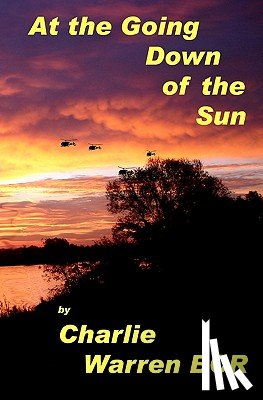 Warren, Charlie - At the Going Down of the Sun....