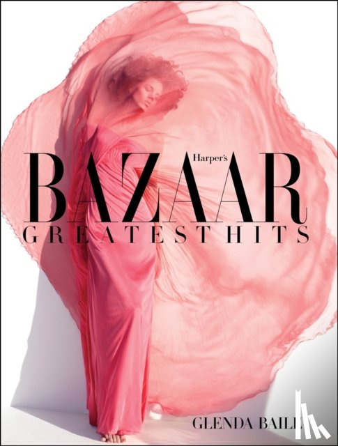 Bailey, Glenda - Harper's Bazaar