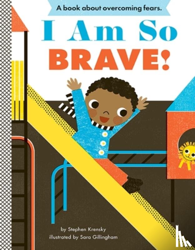Krensky, Stephen - I Am So Brave!
