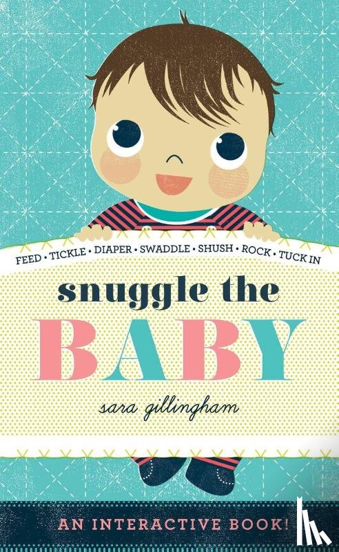  - Snuggle the Baby