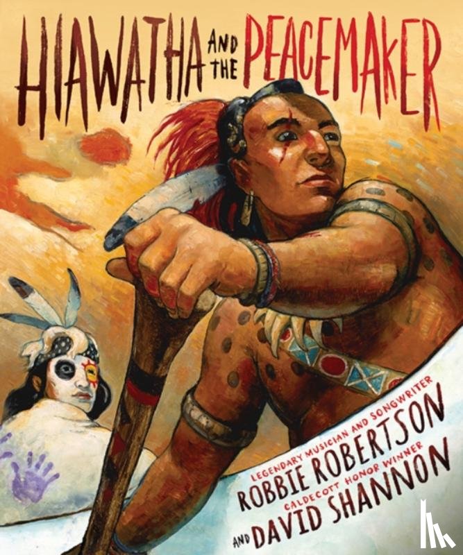 Robertson, Robbie - Hiawatha and the Peacemaker