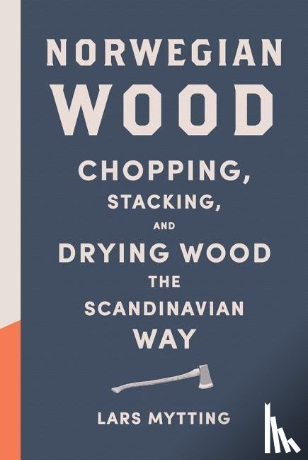 Mytting, Lars - NORWEGIAN WOOD