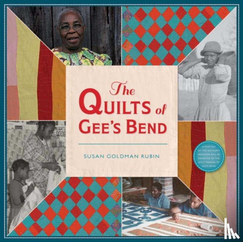 Rubin, Susan Goldman - Quilts of Gee's Bend