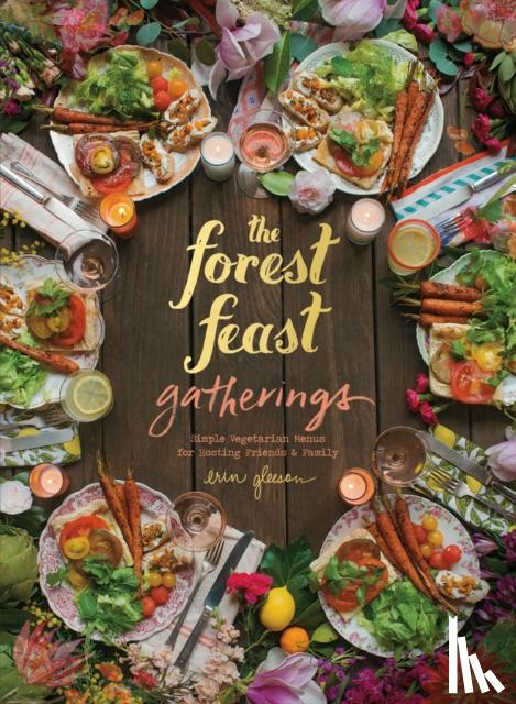 Gleeson, Erin - Forest Feast Gatherings
