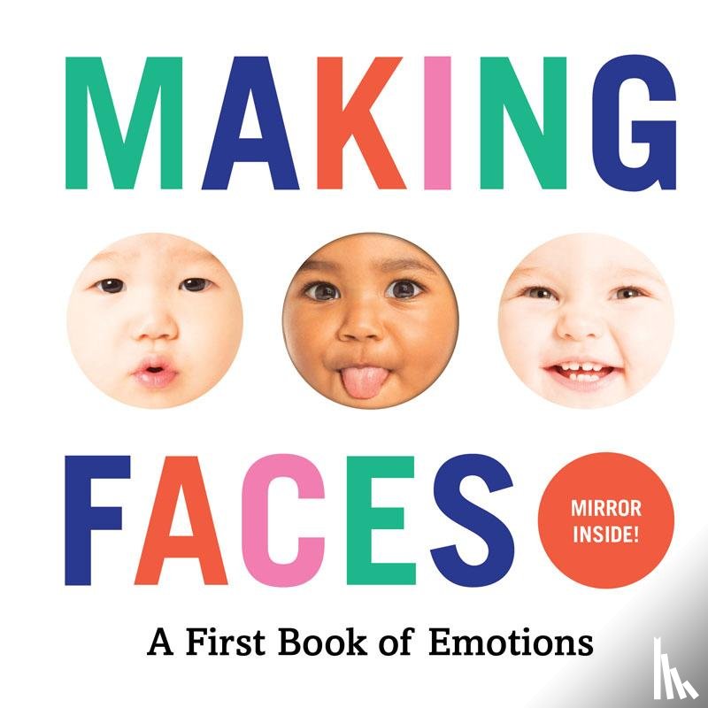 Abrams Appleseed - Making Faces: A First Book of Emotions
