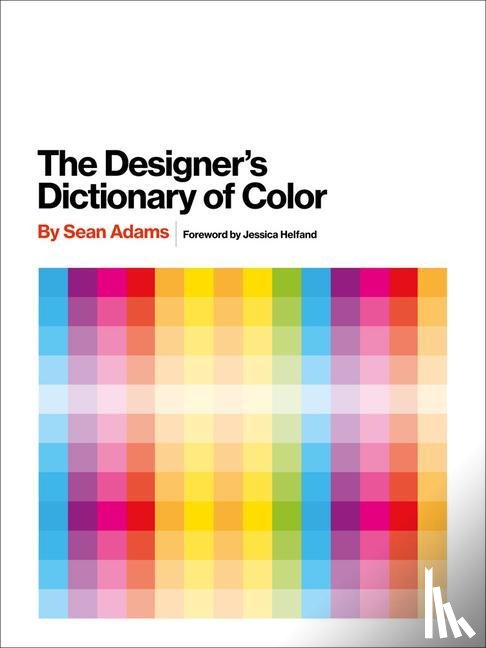 Sean Adams - The Designer's Dictionary of Color