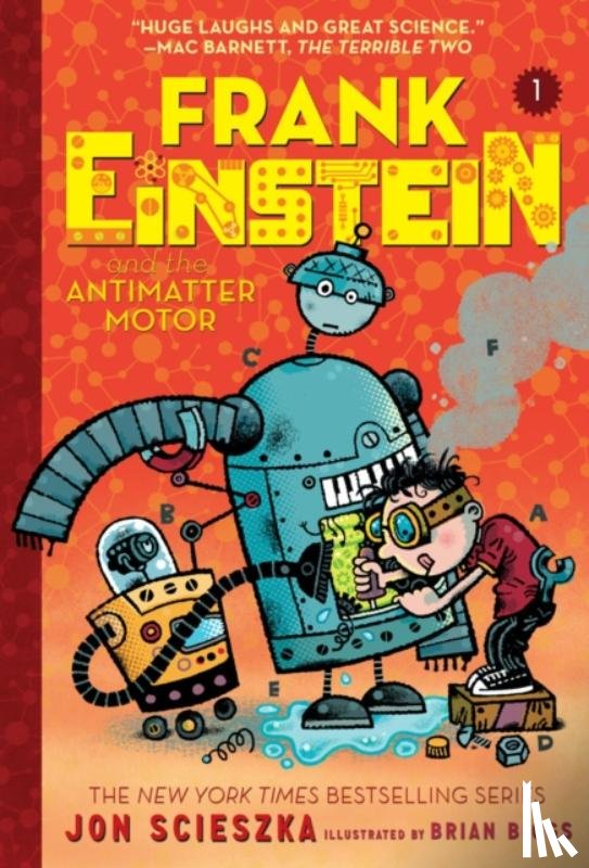 Scieszka, Jon - Frank Einstein and the Antimatter Motor