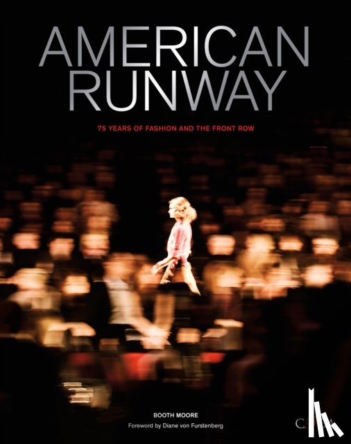 Moore, Booth, Council of Fashion Designers of America - American Runway