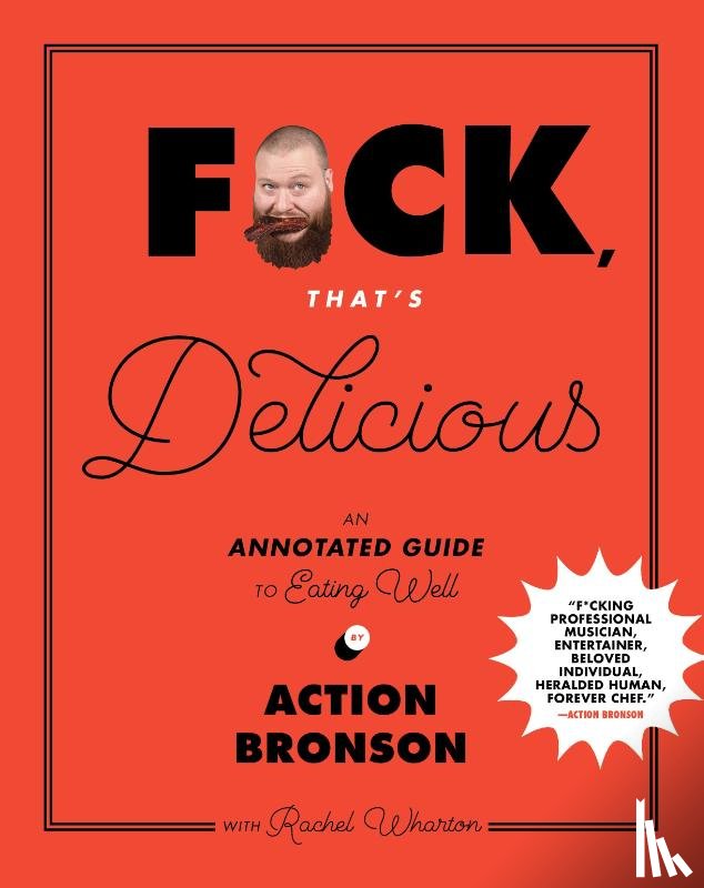 Bronson, Action, Wharton, Rachel - F*ck, That's Delicious