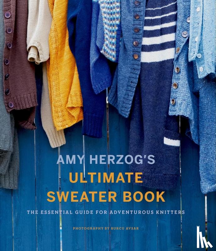 Herzog, Amy - Amy Herzog's Sweater Sourcebook: