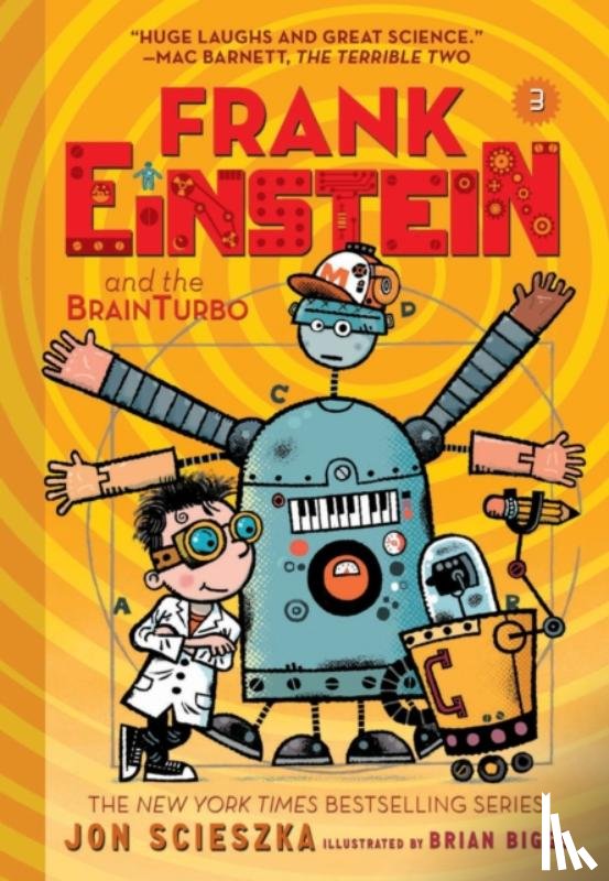 Scieszka, Jon - Frank Einstein and the BrainTurbo (Frank Einstein series #3)