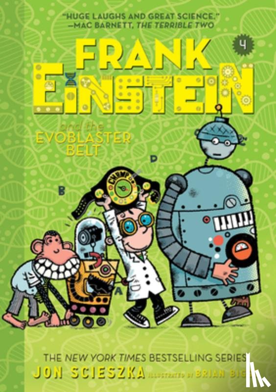 Scieszka, Jon - Frank Einstein and the EvoBlaster Belt (Frank Einstein series #4)