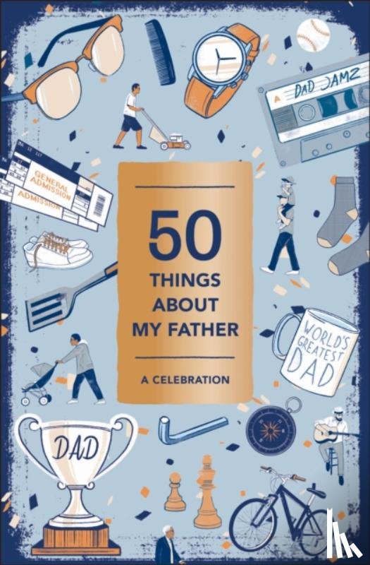 Abrams Noterie - 50 Things About My Father (Fill-in Gift Book)