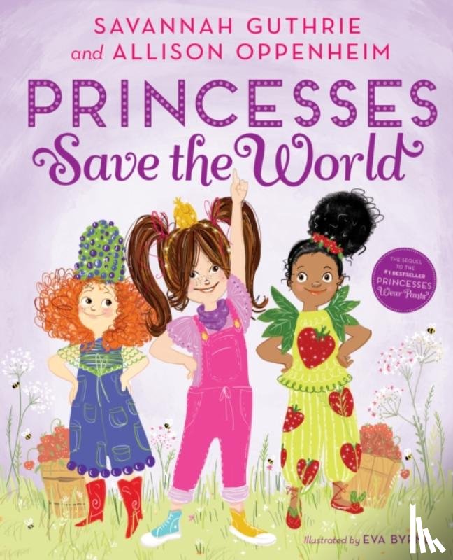 Guthrie, Savannah, Oppenheim, Allison - Princesses Save The World