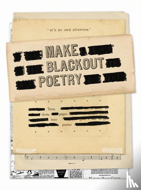 Carroll, John - Make Blackout Poetry: Turn These Pages into Poems