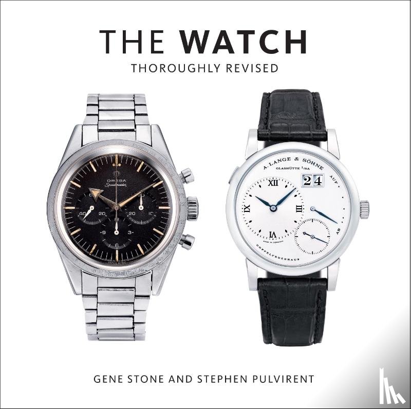 Stone, Gene, Pulvirent, Stephen - The Watch, Thoroughly Revised