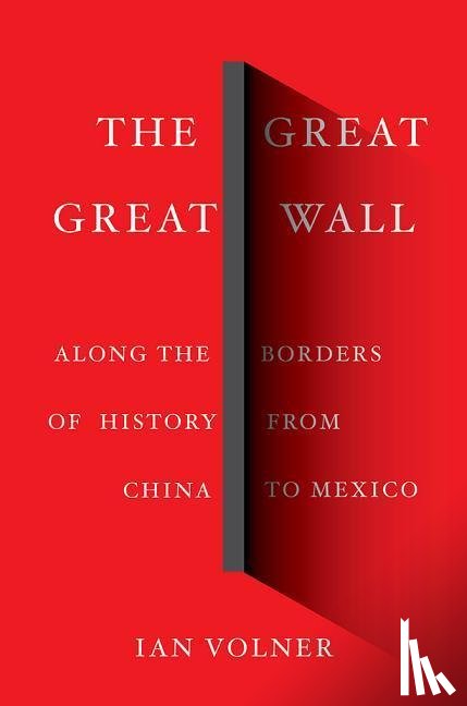 Volner, Ian - The Great Great Wall