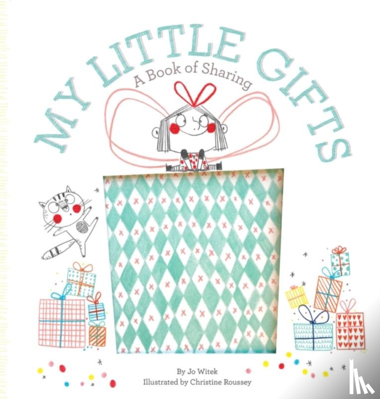 Witek, Jo - My Little Gifts: A Book of Sharing