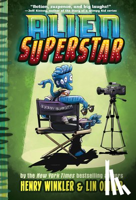 Oliver, Lin, Winkler, Henry - Alien Superstar (Book #1)