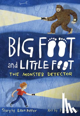 Potter, Ellen - The Monster Detector (Big Foot and Little Foot #2)