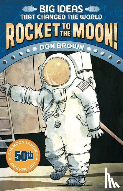 Brown, Don - Rocket to the Moon!