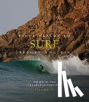 Santella, Chris - Fifty Places to Surf Before You Die