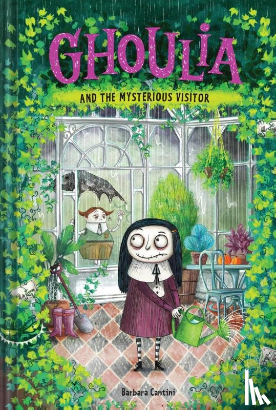 Cantini, Barbara - Ghoulia and the Mysterious Visitor (Book #2)