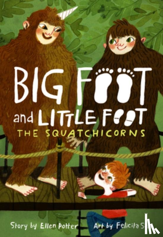 Potter, Ellen - The Squatchicorns (Big Foot and Little Foot #3)