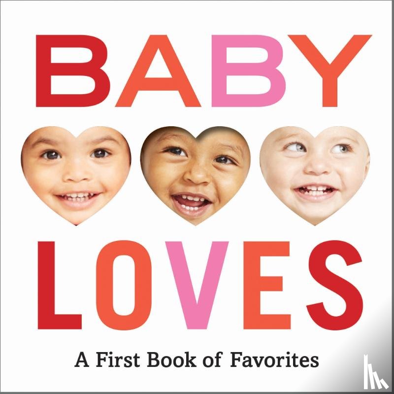Abrams Appleseed - Baby Loves: A First Book of Favorites