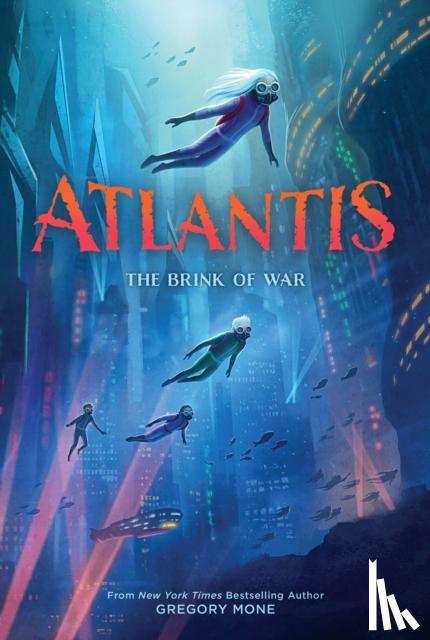 Mone, Gregory - Atlantis: The Brink of War (Atlantis Book #2)