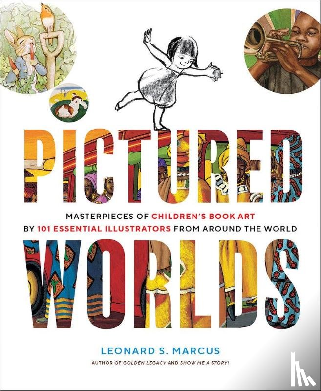 Marcus, Leonard - Pictured Worlds