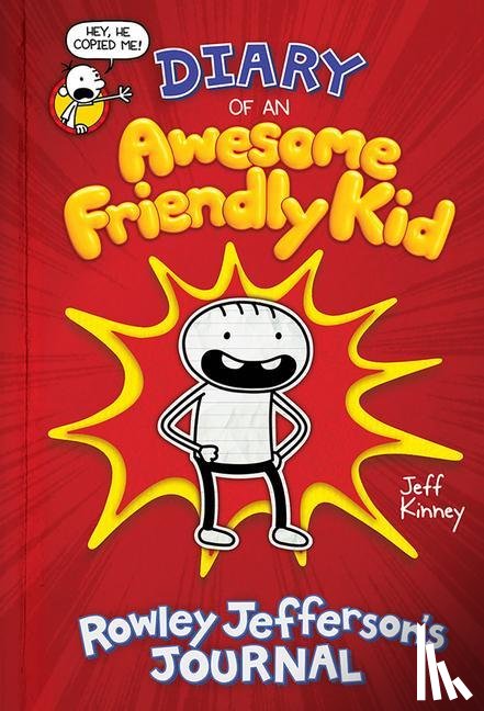 Kinney, Jeff - Diary of an Awesome Friendly Kid: Rowley Jefferson's Journal