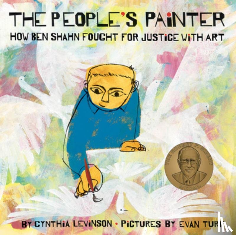 Levinson, Cynthia - The People's Painter: How Ben Shahn Fought for Justice with Art