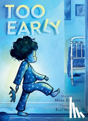 Ericson, Nora - Too Early