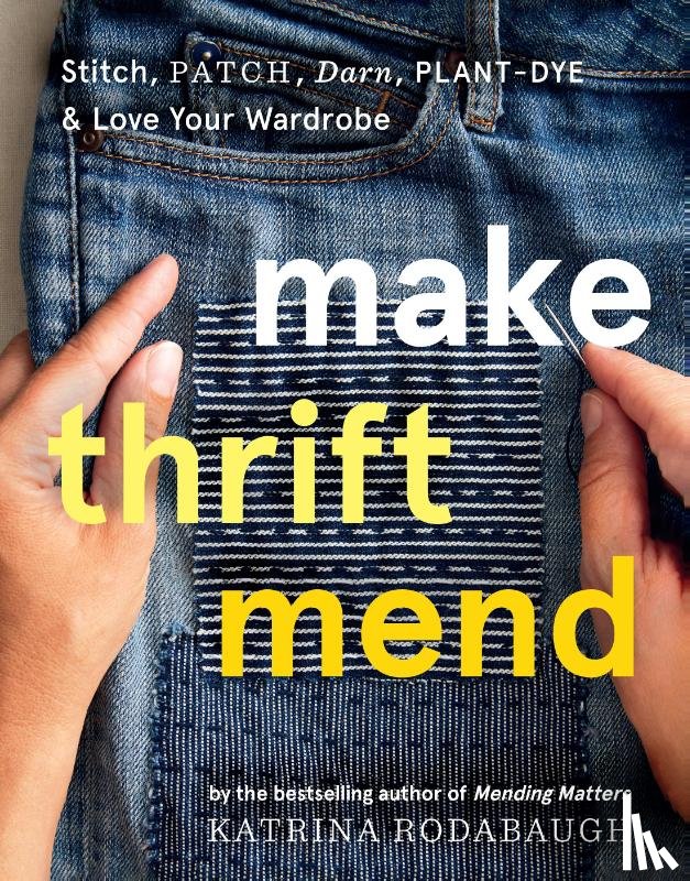 Rodabaugh, Katrina - Make Thrift Mend
