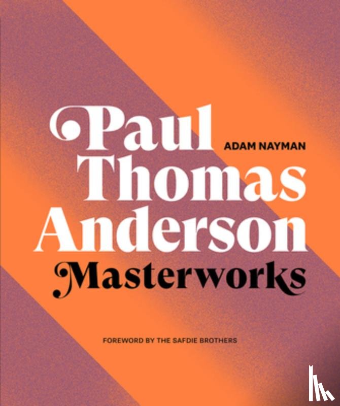 Nayman, Adam - Paul Thomas Anderson