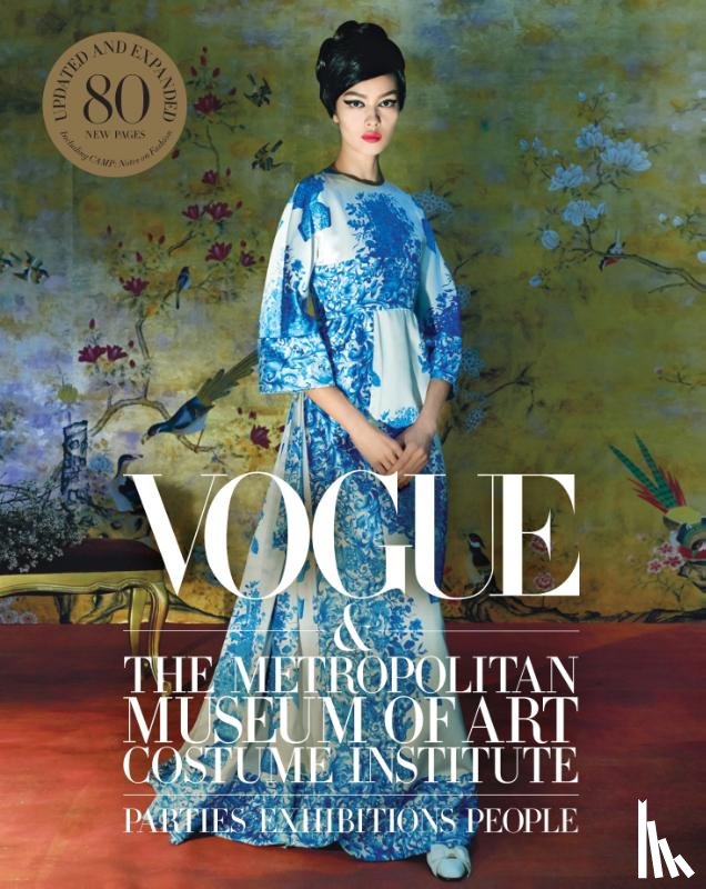 Bowles, Hamish, Malle, Chloe - Vogue and the Metropolitan Museum of Art Costume Institute