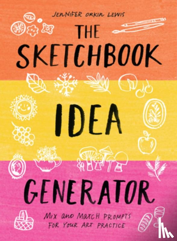 Lewis, Jennifer - The Sketchbook Idea Generator (Mix-and-Match Flip Book)