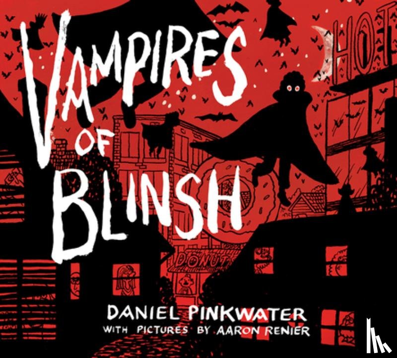 Pinkwater, Daniel - Vampires of Blinsh