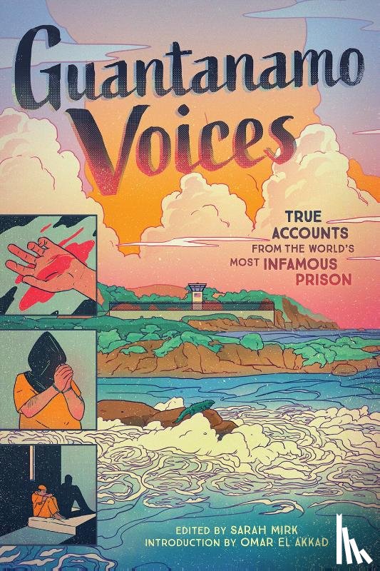 Mirk, Sarah - Guantanamo Voices