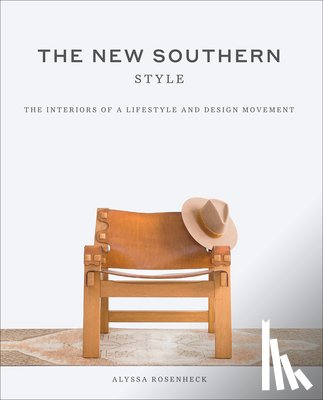 Rosenheck, Alyssa - The New Southern Style