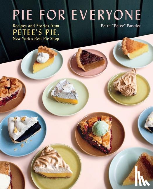 Paredez, Petra - Pie for Everyone