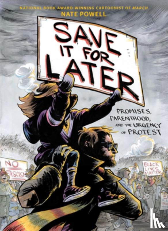 Powell, Nate - Save It for Later