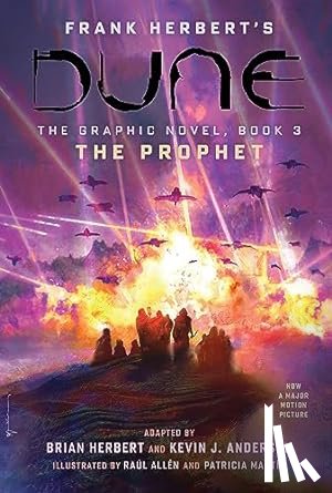 Herbert, Brian, Anderson, Kevin J. - DUNE: The Graphic Novel, Book 3: The Prophet